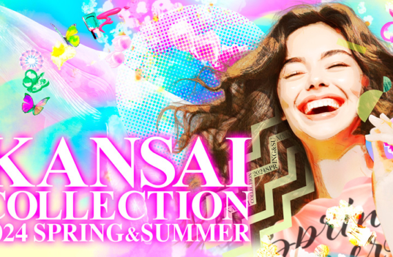 KANSAI COLLECTION 2024 SPRING＆SUMMER